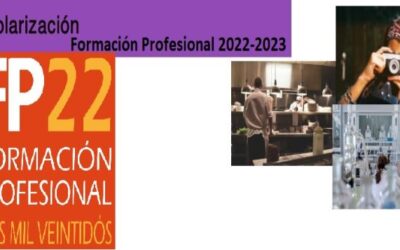 CALENDARIO DE ADMISIÓN Y MATRICULACIÓN EN FP PARA EL CURSO 22-23